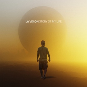 LA VISION - STORY OF MY LIFE